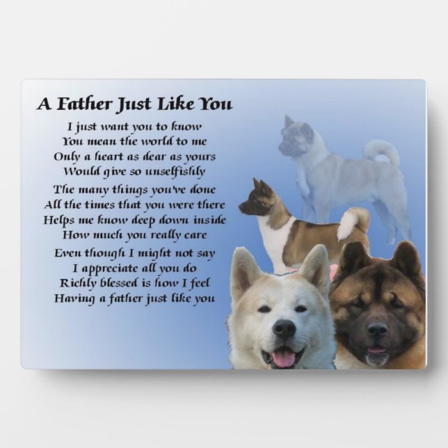 Plaque Photo Poème père Akita Dog (Devant)
