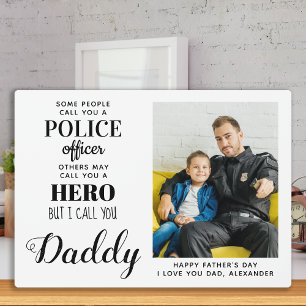 Plaque Photo Police Officier Hero Daddy Fête des pères Photo