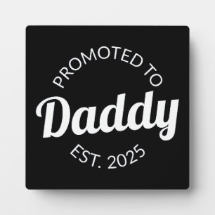 Plaque Photo Promu À Daddy Est. 2025 I