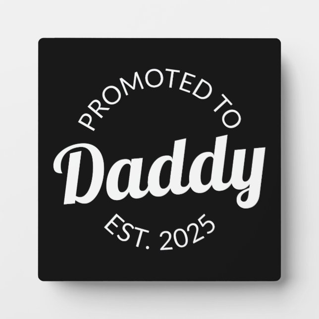 Plaque Photo Promu À Daddy Est. 2025 I (Devant)