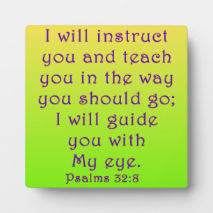 Plaque Photo Psaumes 32:8