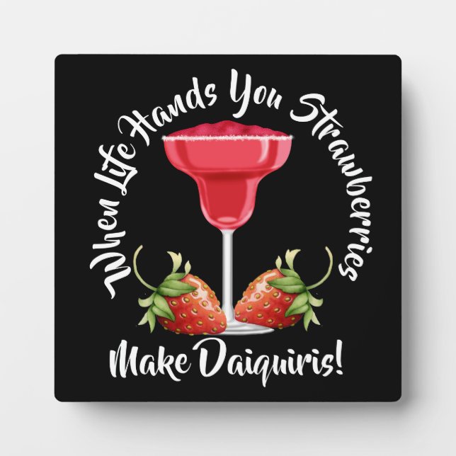 Plaque Photo Quand La Vie Te Met Des Fraises... (Devant)