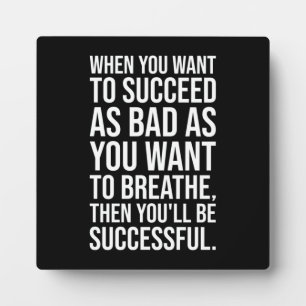 Plaque Photo Réussite vs Respiration - Motivation de la réussit