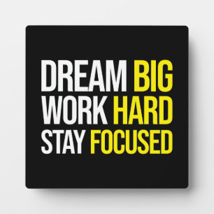 Plaque Photo Rêver Gros, Travailler dur, Stsay Focused - Gym, H