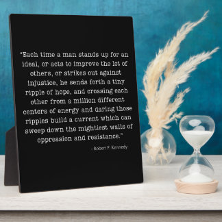 Plaque Photo RFK Ripple of Hope Quote Tablet op