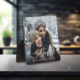 Plaque Photo Sisters Script Photo Keepsaké cadeau