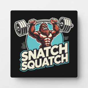 Plaque Photo Snatch Squatch - Drôle Poids