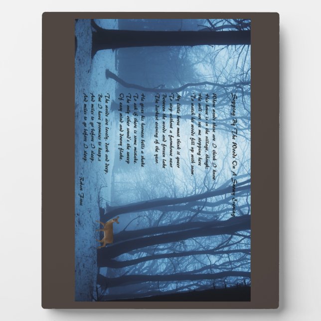 Plaque Photo Stopper By The Woods par : Robert Frost (Devant)