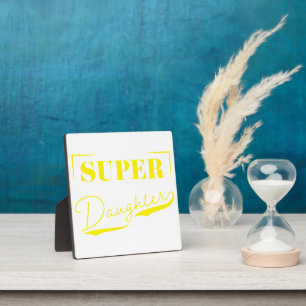 Plaque Photo Super Daughter