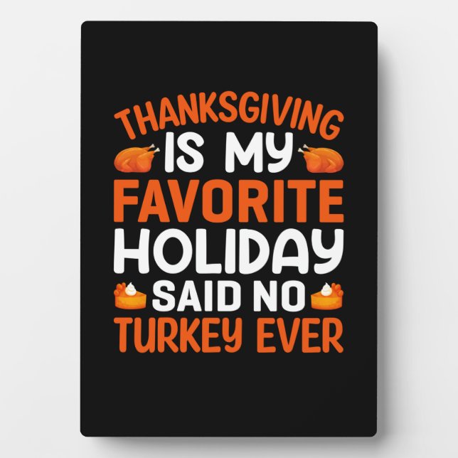 Plaque Photo Thanksgiving Est Mon Favori De Vacances (Devant)