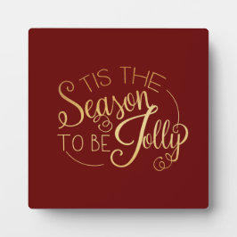 Plaque Photo "Tis the Season" Red Gold Script élégant