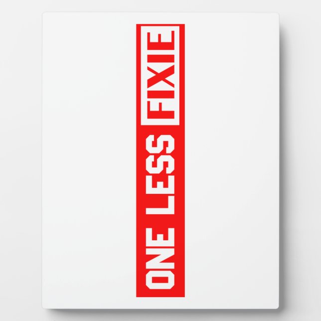 Plaque Photo Une Fixie de moins (Devant)