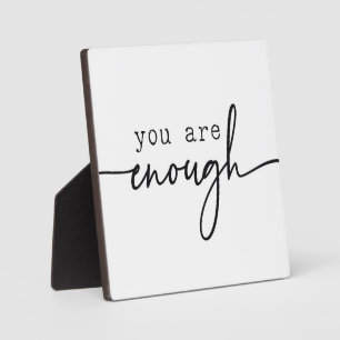 Plaque Photo Vous êtes Assez Motivational Desk Sign