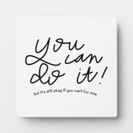 Plaque Photo Vous Pouvez Le Faire Citation Motivationnelle