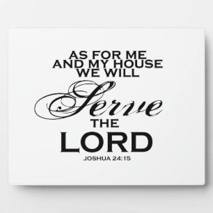 Plaque Photo We Will Serve The Lord