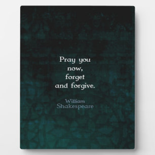 Plaque Photo William Shakespeare Oublie Et Pardonne Citation