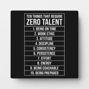 Plaque Photo Zéro Talent requis - Motivation du succès