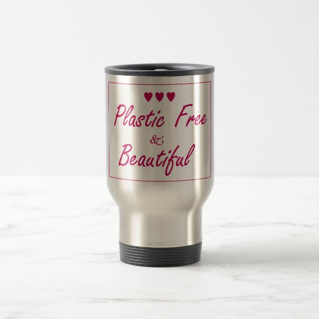 Plastic Free & Beautity Travel Mug (Centre)