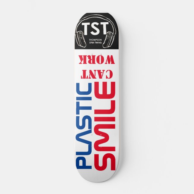 PLASTIC SMILE CANT WORK Skateboard (Vorderseite)