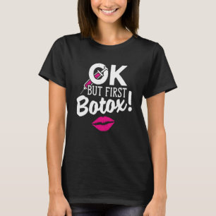 Plastische Operation Kosmetische Nurse Lippen Inje T-Shirt