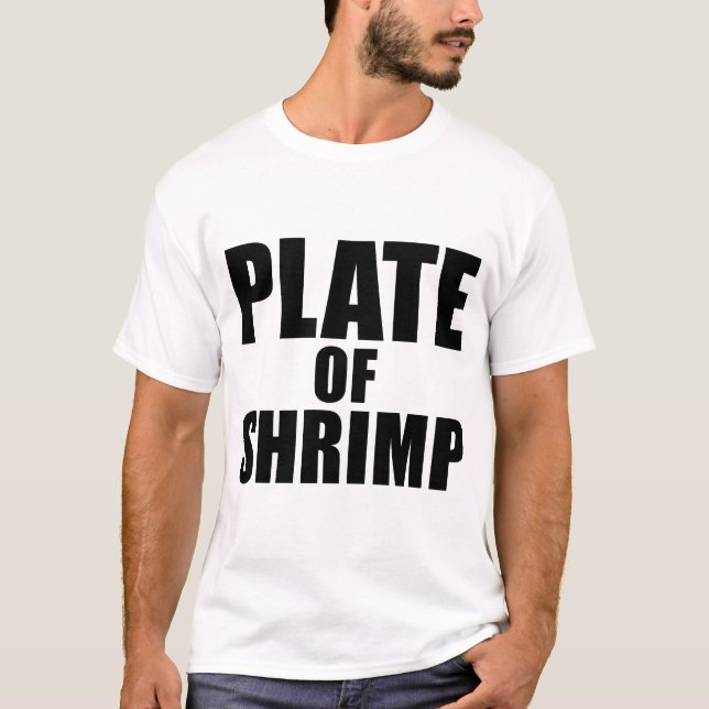 Plate Shrimp Novelty Funny Food Joke T-Shirt (Vorderseite)