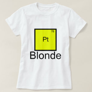 Platin Blondes Element Wortspiel T-Shirt