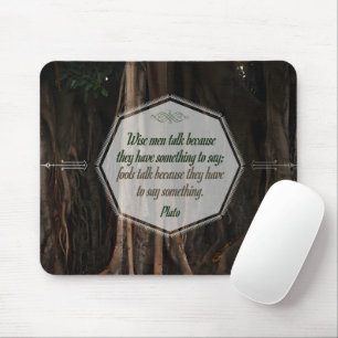 Plato inspirierendes Zitat "Weiße Männer reden" Mousepad