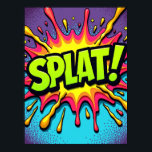 PLATSCH! Pop Art Comic Explosionspopster Poster<br><div class="desc">Dieses dynamische Poster erweckt einen Augenblick puren, chaotischen Spaß im Retro-Comic-Stil. Das Kunstwerk explodiert mit einem farbenfrohen Ausbruch, da das Wort "PLATSCH!" mit kühnen, tropfenden Briefen zum Leben erweckt wird, die wie ein glorreicher Farbkampf aussehen, der in der Zeit eingefroren ist. Der lebendige, limitierte grüne Text und die umliegenden neonrosa,...</div>