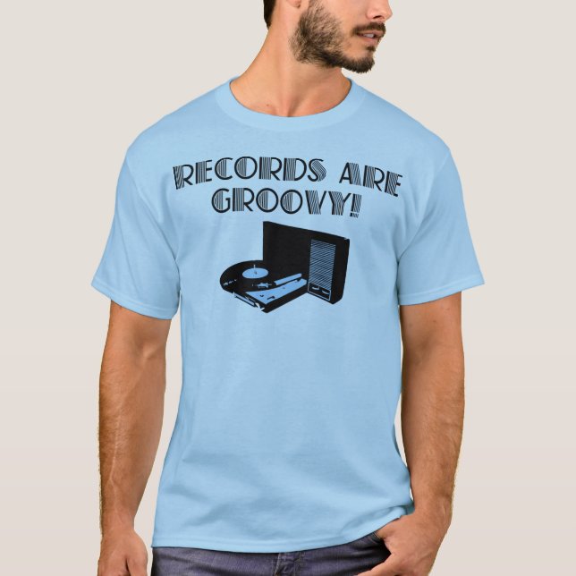Platten sind Groovy! T-Shirt (Vorderseite)