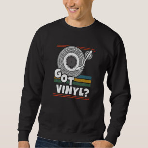 Plattenspieler Vinyl LP Vintage Sammler Vinyl Scha Sweatshirt