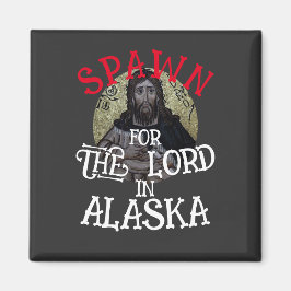 Platz für den Herrn in Alaska Magnet