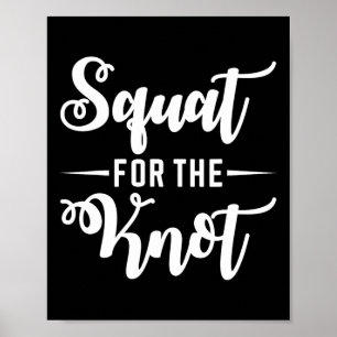 Platz für die Arbeit der Braut der Knot-Hochzeit-F Poster