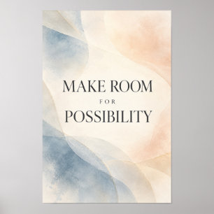 Platz für Möglichkeit schaffen Minimalistische Typ Poster