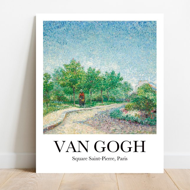 Platz Saint-Pierre, Paris von Vincent Van Gogh Poster (Own a Parisian slice of Van Gogh! "Square Saint-Pierre" poster)