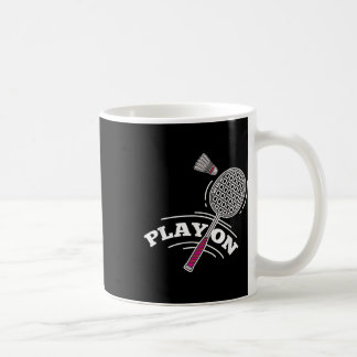 Play Badminton Player Sport Stick Shuttle Racket  Kaffeetasse