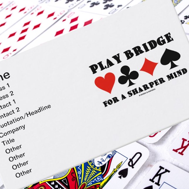 Play Bridge for a Sharper Mind (Four Card Anzugs) Visitenkarte (Introduce yourself with these biz cards with the saying "Play Bridge For A Sharper Mind".)