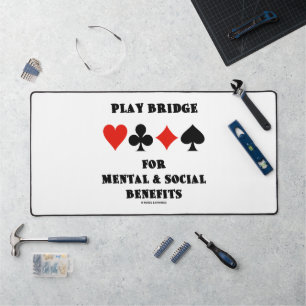 Play Bridge for Mental Social Benefits Card Anzug Schreibtischunterlage