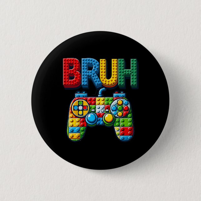 Play Building Blocks Bruh Saying Gamer Boys Brick  Button (Vorderseite)
