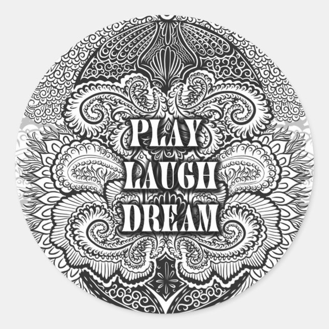 Play lagh dream - Positive Quote's Runder Aufkleber (Vorderseite)