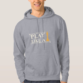 Play Like a King – Power Strategy Quote - Style B Hoodie
