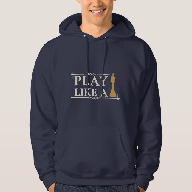 Play Like a King – Power Strategy Quote - Style B Hoodie (Vorderseite)