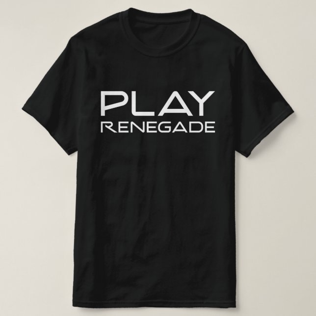 Play Renegade T-Shirt (Design vorne)