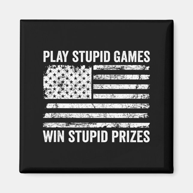 Play Stud Games Win Stud Prizes - Sarcastic Usa Fl Magnet (Vorne)