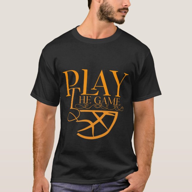 Play The Game Basketball Abstract Sports Tee (Vorderseite)