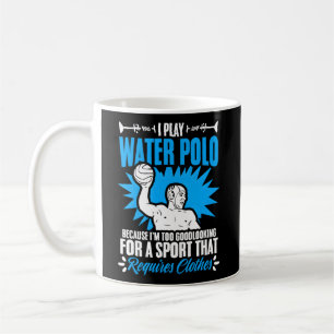 Play Water Polo Player Team Sport Waterpolo Kaffeetasse
