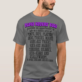 Playa Haters Ball Attendees 1 T-Shirt