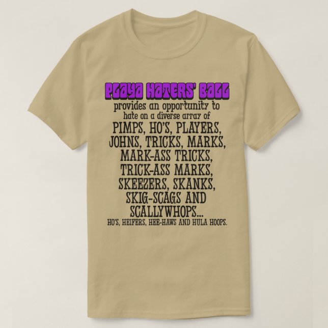Playa Haters Ball Attendees 1 T-Shirt (Design vorne)