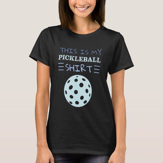 Player  This Is My Pickleball T-Shirt (Vorderseite)