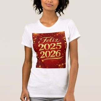 Playera con Diseño “Feliz 2025–2026” | Estilo Casu T-Shirt