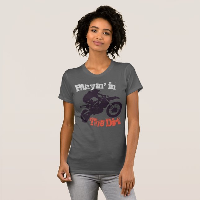 "Playin im Schmutz" Dirtbike und Motorcross #2 T-Shirt (Vorne ganz)